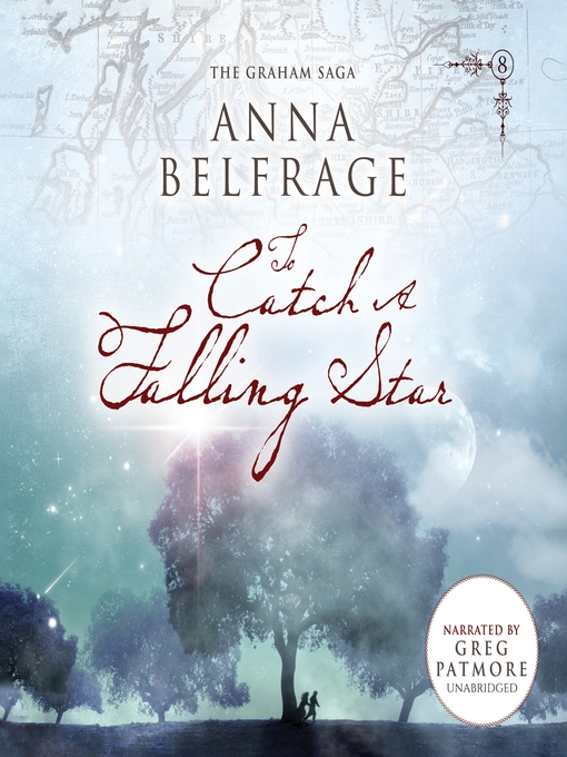 Title details for To Catch a Falling Star by Anna Belfrage - Wait list